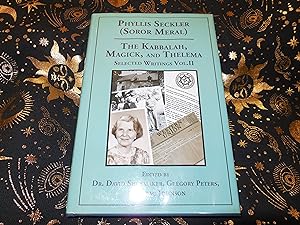 Kabbalah, Magick, and Thelema. Selected Writings Volume II (Phyllis Seckler 'Soror Meral')