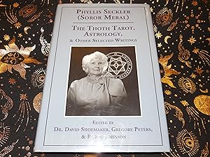 The Thoth Tarot, Astrology, & Other Selected Writings