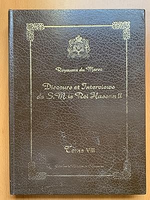 Discours et Interviews de S.M. le Roi Hassan II - Tome 8 - Années 1984 et 1985