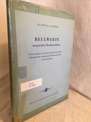 Beulwerte ausgesteifter Rechteckplatten: Kurventafeln zum direkten Nachweis der Beulsicherheit fü...