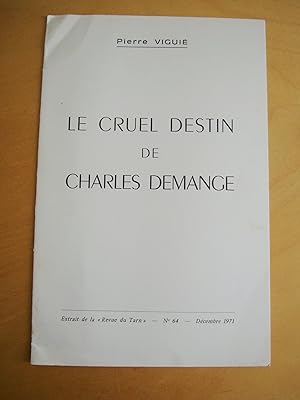 Le cruel destin de Charles Demange