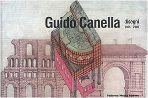 Guido Canella. Disegni 1955-2005. Ediz. italiana e inglese