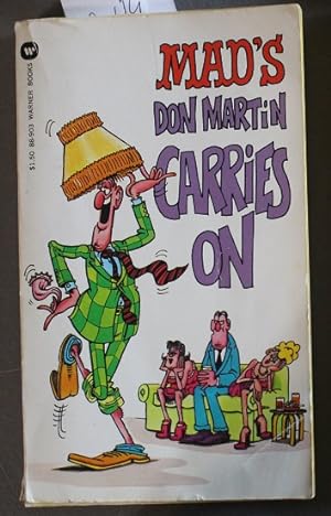 MAD'S DON MARTIN CARRIES ON!