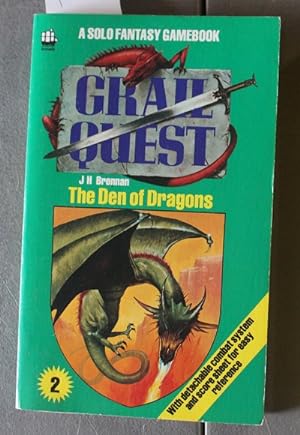 THE DEN OF DRAGONS. (GRAILQUEST #2; Solo Fantasy Gamebook.)