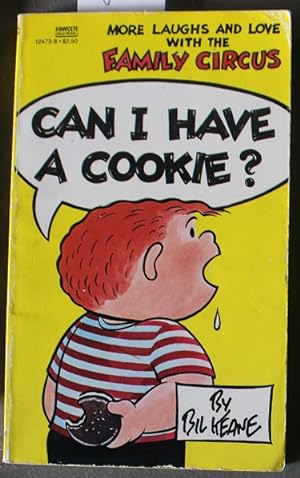 CAN I HAVE A COOKIE? -- Family Circus Series (Yellow covers)