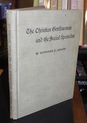 The Christian Gentlewoman and the Social Apostate (Family Sitting Room Series)