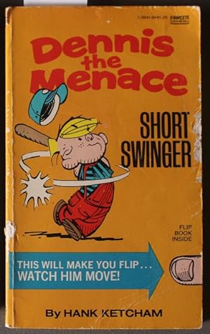 DENNIS THE MENACE - Short Swinger. (Flip Book Inside.)