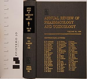 Annual Review of Pharmacology and Toxicology: 1996 (36) (Annual Review of Pharmacology & Toxicology)