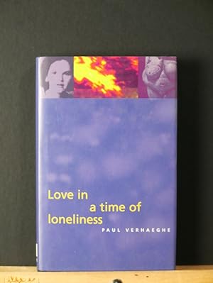 Love in a Time of Loneliness: Three Essays on Drives and Desires