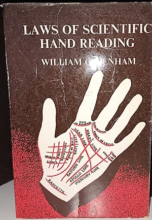 The Laws of Scientific Hand Reading: A Practical Treatise On the Art Commonly Called Palmistry