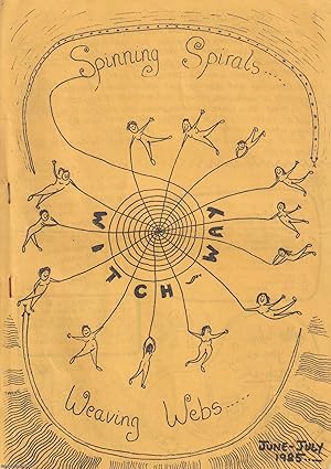Spinning Spirals, Weaving Webs, Witch Way. June-July 1985.