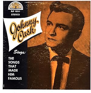 Johnny Cash Sings: The Songs That Made Him Famous (VINYL COUNTRY MUSIC LP)