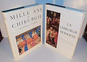 MILLE ANS DE CHIRURGIE EN OCCIDENT Ve au Xve siècles, et LA CHIRURGIE ses débuts en Occident : XV...