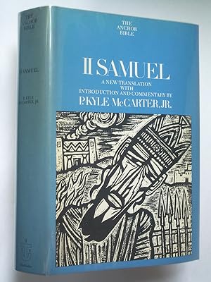 The Anchor Bible: II Samuel