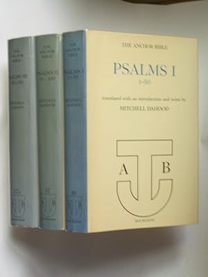 The Anchor Bible: Psalms I 1-50; Psalms II 51-100; Psalms III 101-150