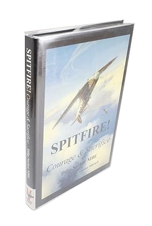Spitfire! Courage & Sacrifice
