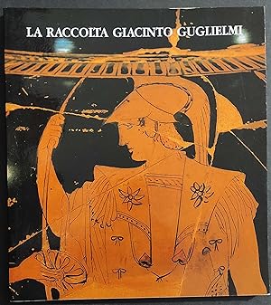 La Raccolta Guglielmini - F. Buranelli - Ed. Quasar - 1989