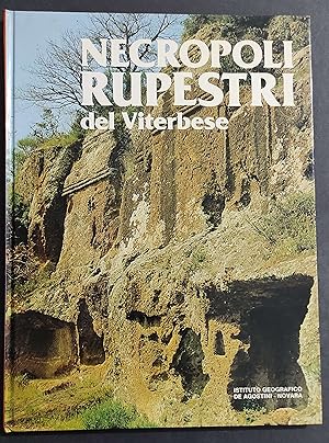 Necropoli Rupestri del Viterbese - E. C. di Paolo - Ed. De Agostini - 1978
