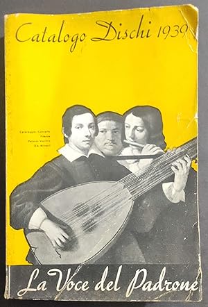 Catalogo Dischi - La Voce del Padrone - 1939