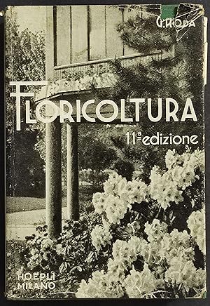 Manuale di Floricoltura - G. Rota - Ed. Hoepli - 1938