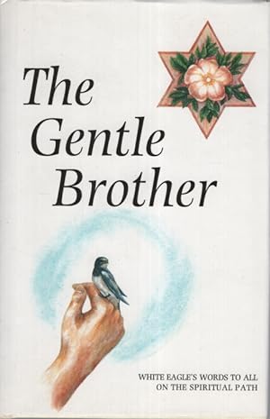 The Gentle Brother