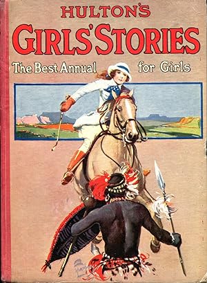Hulton's Girls' Stories : The Best Annual for Girls