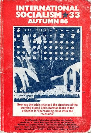 International Socialism No33 : Autumn 86