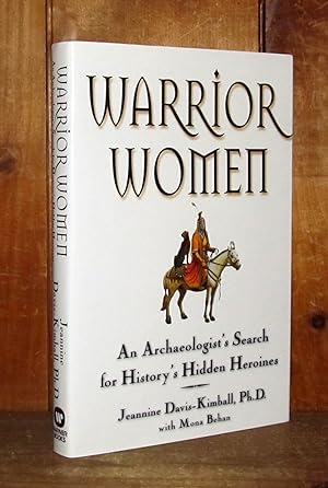 Warrier Women: An Archaeologist's Search for History's Hidden Heroines