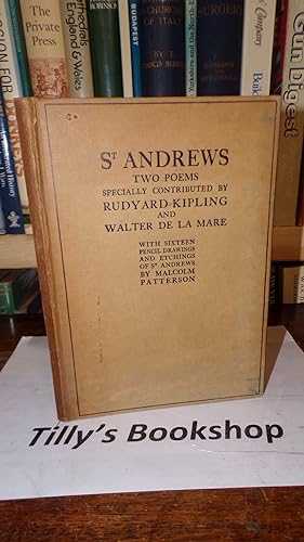St. Andrews: Two Poems Specially Contributed By Rudyard Kipling & Walter De La Mare