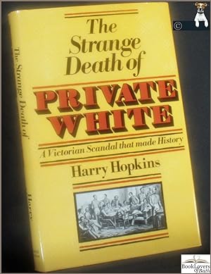 The Strange Death of Private White: A Victorian Scandal That Made History