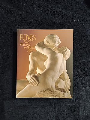 RINGS: FIVE PASSIONS IN WORLD ART