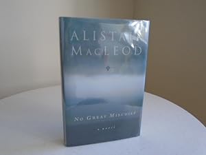 No Great Mischief [Signed 1st Printing]