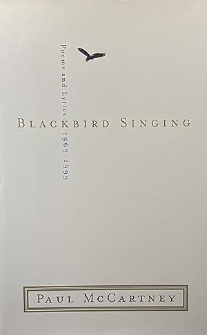 Blackbird Singing, 1965-1999