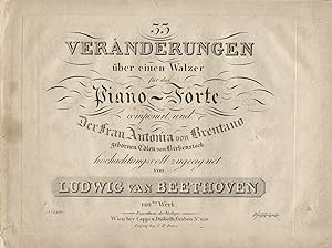 33 Verändrungen über einen Walzer für das Piano-forte componirt, und Der Frau Antonia von Brentan...