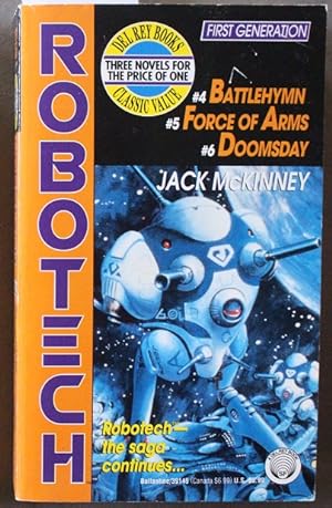 BATTLEHYMN (#4), FORCE OF ARMS (#5), & DOOMSDAY (#6): Robotech First Generation