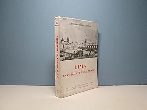 Lima - la ciudad y sus monumentos