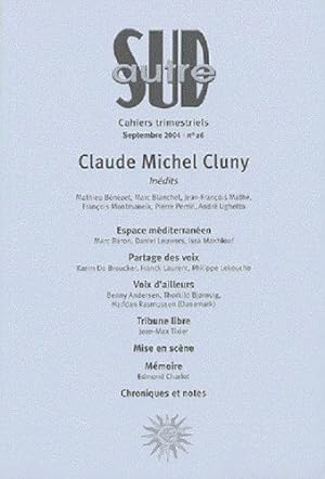 Autre Sud N° 26 : Claude Michel Cluny