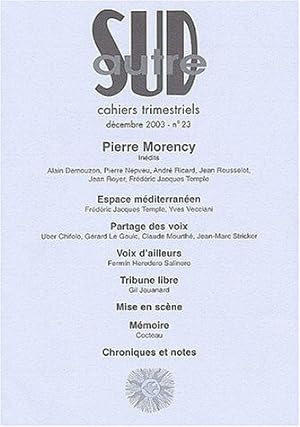 Autre Sud numéro 23 décembre 2003 : Pierre Morency