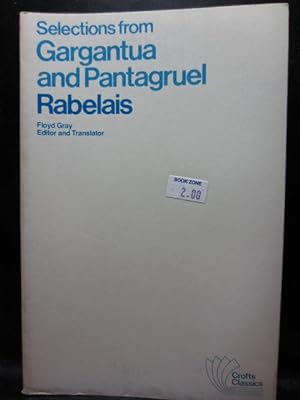 SELECTIONS FROM GARGANTUA AND PANTAGRUEL (1966 Issue)