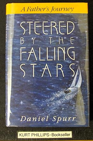 Steered by the Falling Stars: A Father's Journey