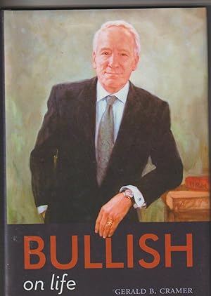 Bullish on Life: An Autobiography [SIGNED]