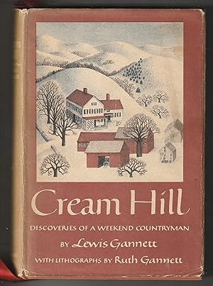 Cream Hill: Discoveries of a Weekend Countryman