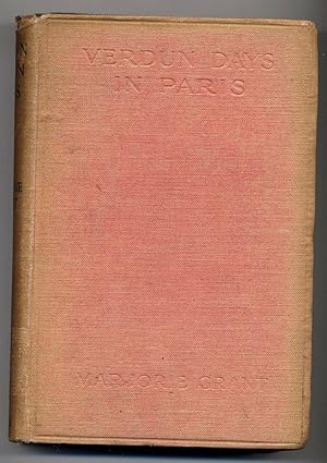 Verdun Days in Paris, True First Edition