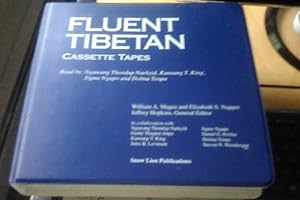 Fluent Tibetan: A Proficiency Oriented Learning System(Novice & Intermediate Levels)
