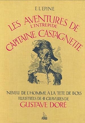Histoire de l'Intrepide Capitaine Castagnette : Neveu de l'Homme a la Tete de Bois