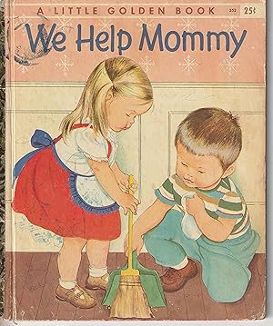 We Help Mommy; Little Golden Book 11