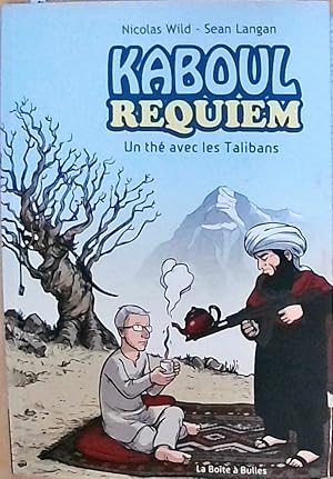 Kaboul Requiem: Un thé avec les Talibans