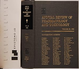 Annual Review of Pharmacology and Toxicology: 1985 (Annual Review of Pharmacology & Toxicology)