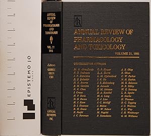 Annual Review of Pharmacology and Toxicology: 1981: 21 (Annual Review of Pharmacology & Toxicology)