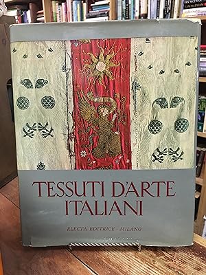 Tessuti d'Arte Italiani Dal XII° al XVIII°m secolo